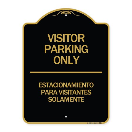 Signmission Bilingual Reserved Parking Visitor Parking Only Estacionamiento Para Visitantes, A-DES-BG-1824-24301 A-DES-BG-1824-24301